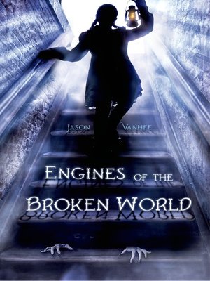 cover image of Engines of the Broken World